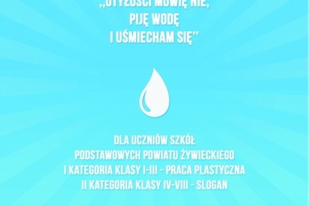 Konkurs ,,Otyłości mówię NIE, piję wodę i uśmiecham się''