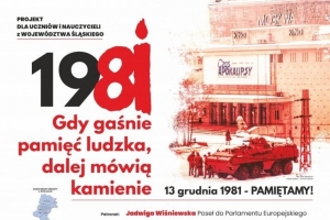 Gdy gaśnie pamięć ludzka, dalej mówią kamienie – 13 GRUDNIA 1981 - PAMIĘTAMY! - zdjęcie1