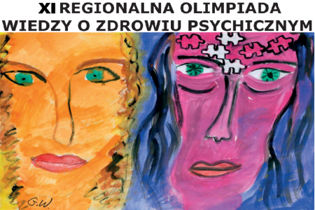 XI edycja Regionalnej Olimpiady Wiedzy o Zdrowiu Psychicznym
