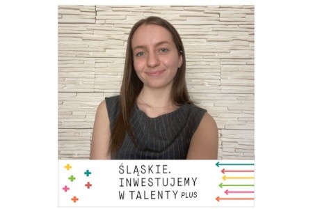 Katarzyna Śleziak – stypendystką projektu „Śląskie. Inwestujemy w talenty PLUS – I edycja”