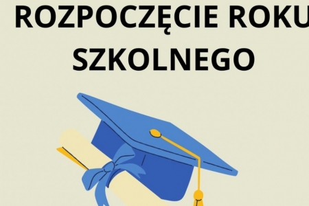 Rozpoczęcie roku szkolnego 2025/2026