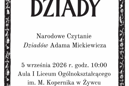 Narodowe Czytanie ,,Dziadów