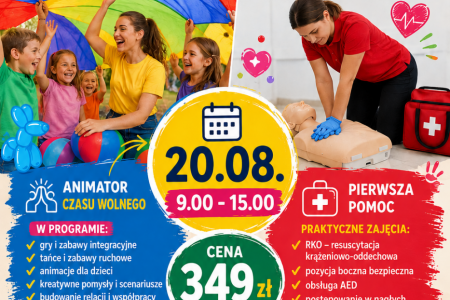 Kurs Animatora Czasu Wolnego i Pierwszej Pomocy - zapisz się już dziś!