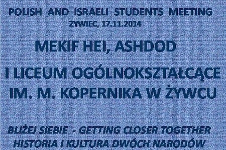 Bliżej siebie - polsko-izraelskie spotkanie młodzieży w naszej szkole